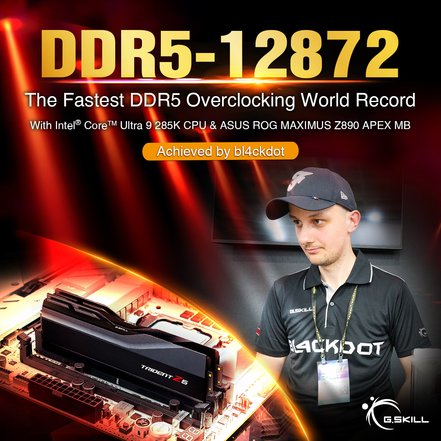French Overclocker bl4ckdot helps G.SKILL achieve world record DDR5 memory frequency overclock at DDR5-12872.