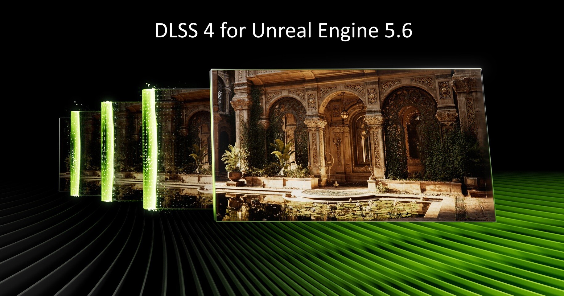 NVIDIA introduces DLSS 4 Plugin for Unreal Engine 5.6.